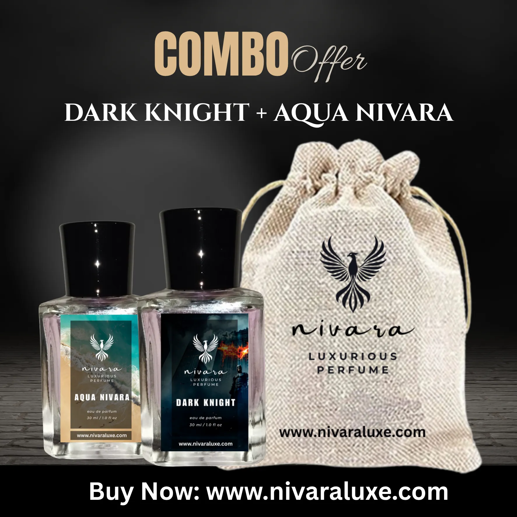 Dark Knight + Aqua Nivara